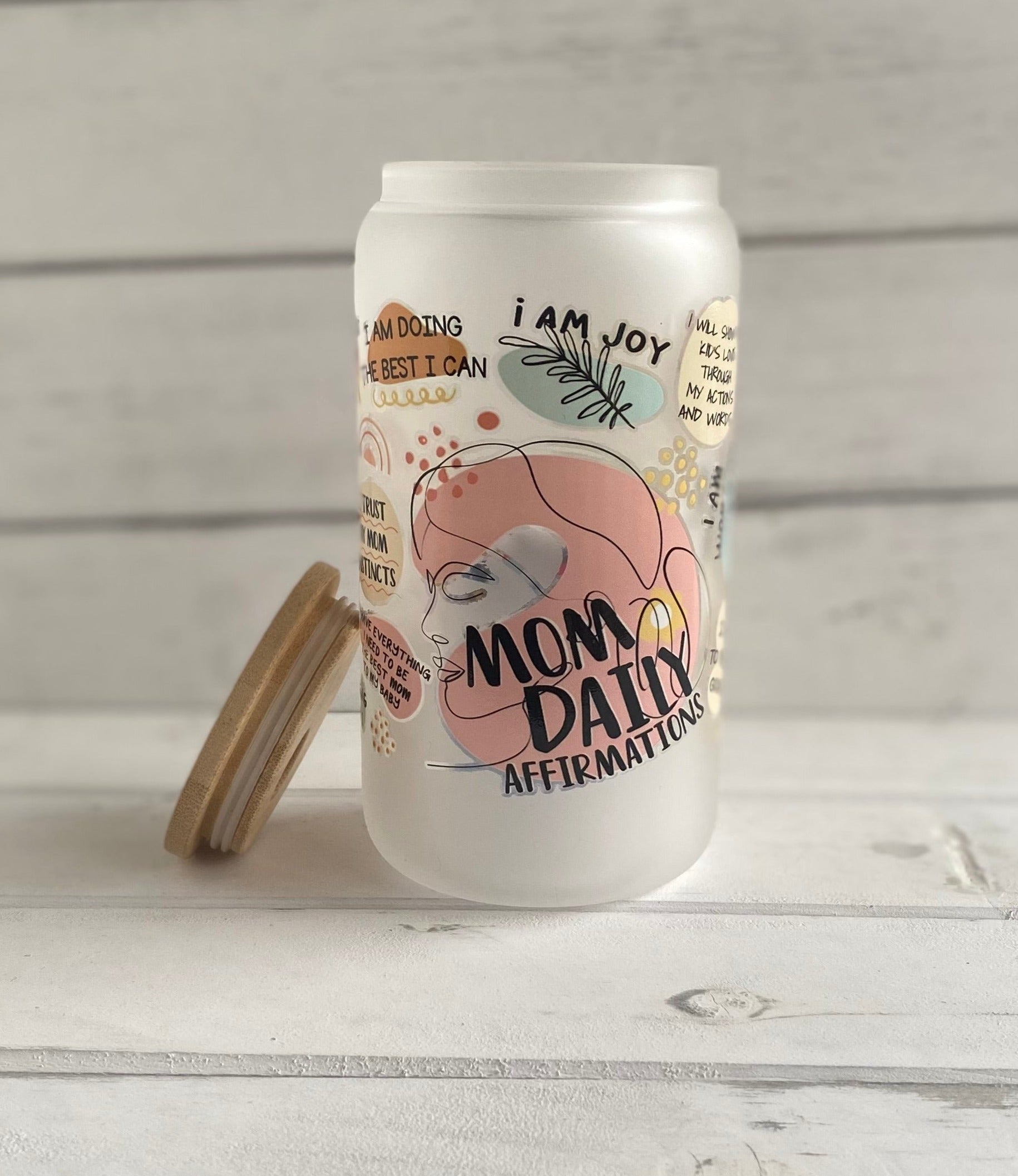 Mom Affirmations Beer Can cup 20 oz