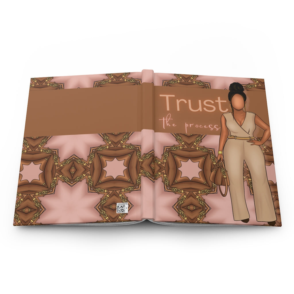 Trust the process Hardcover Journal