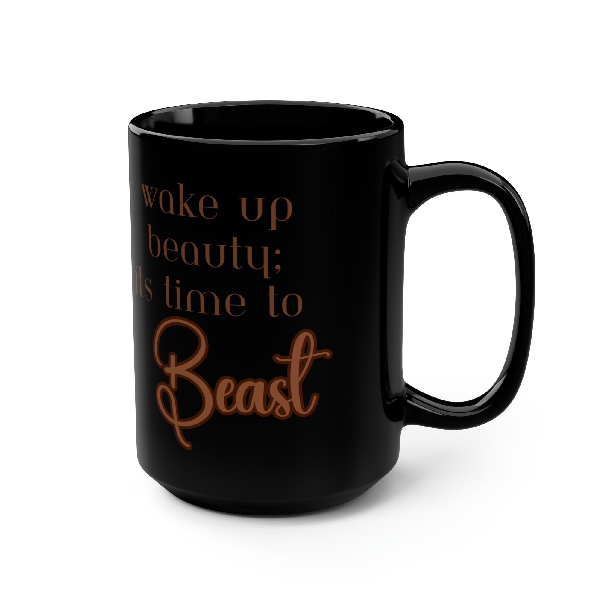 Wake up Beauty Black Mug, 15oz