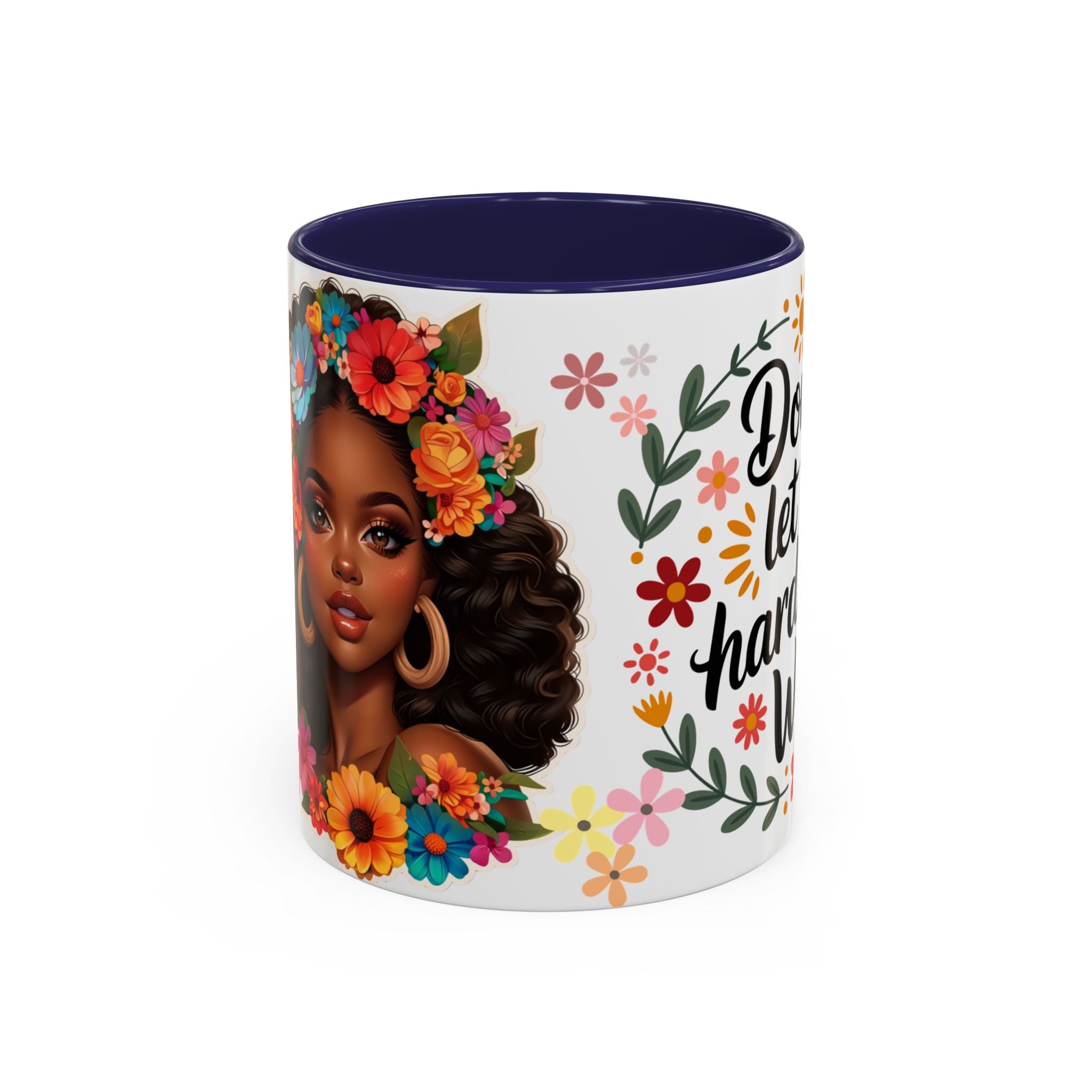 Don’t Let The Hard Days Win Coffee Mug (11/15oz)