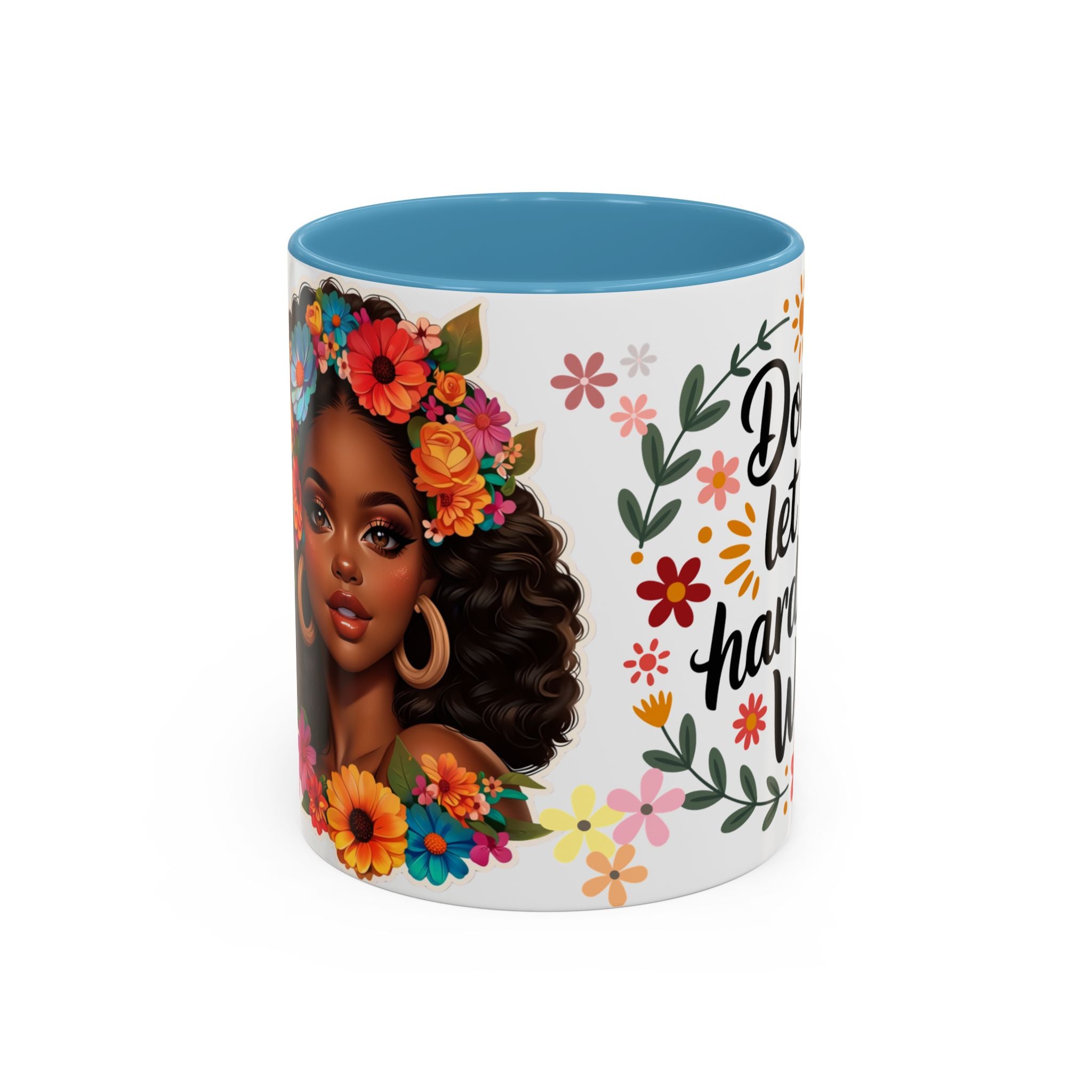 Don’t Let The Hard Days Win Coffee Mug (11/15oz)